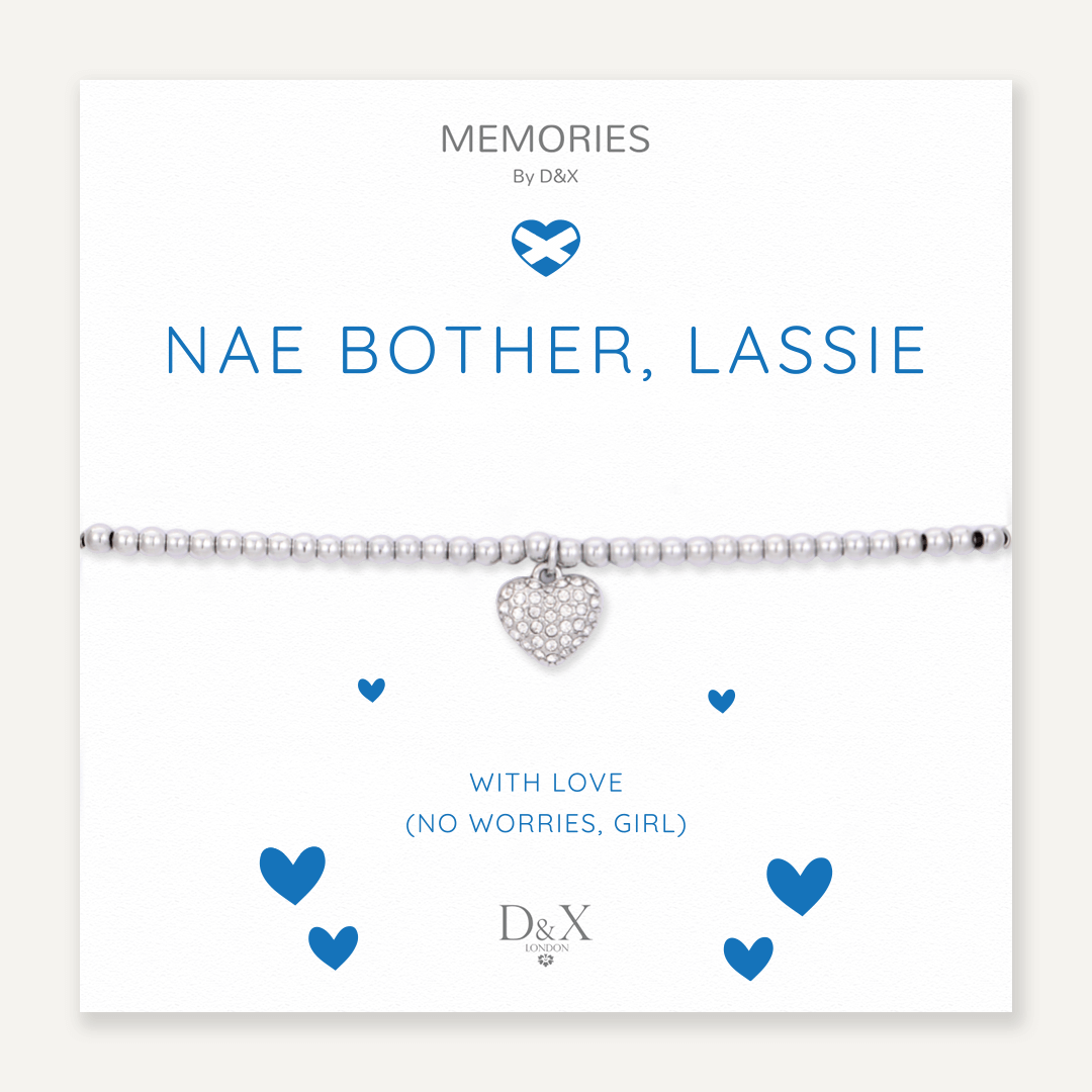 Memories: "NAE BOTHER, LASSIE" | Heart Bracelet | White Gold-Plated